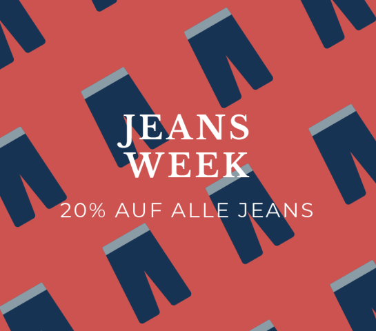 20% Rabatt auf alle Jeans während der JEANS WEEK! 